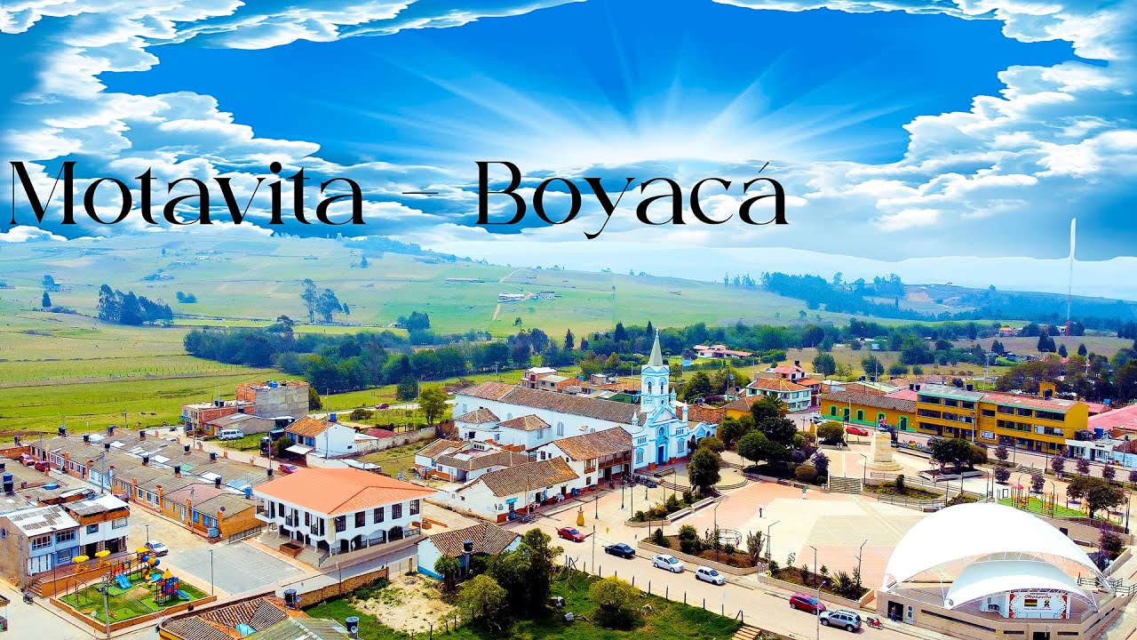 Conociendo a La Preciosa Motavita - Boyacá, Otro De Los Tesoros Turísticos De Boyacá