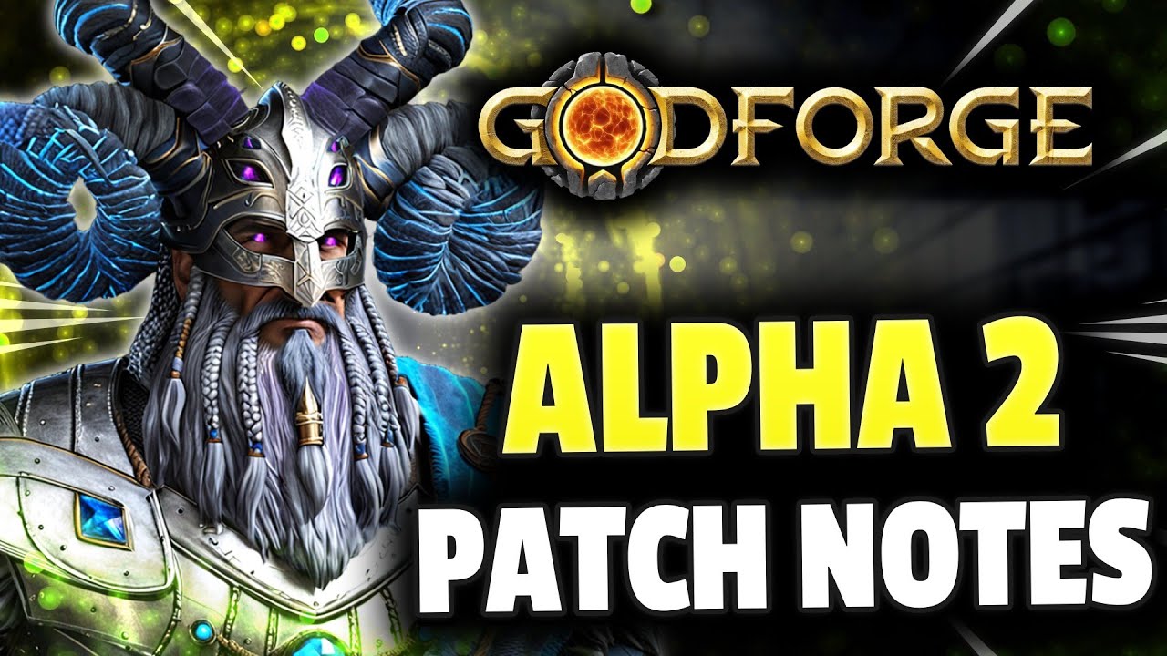 Godforge Alpha Wave 2 Patch Notes – Hero Unbinding, Cavern Rebalance & Huge Updates! | GodForge