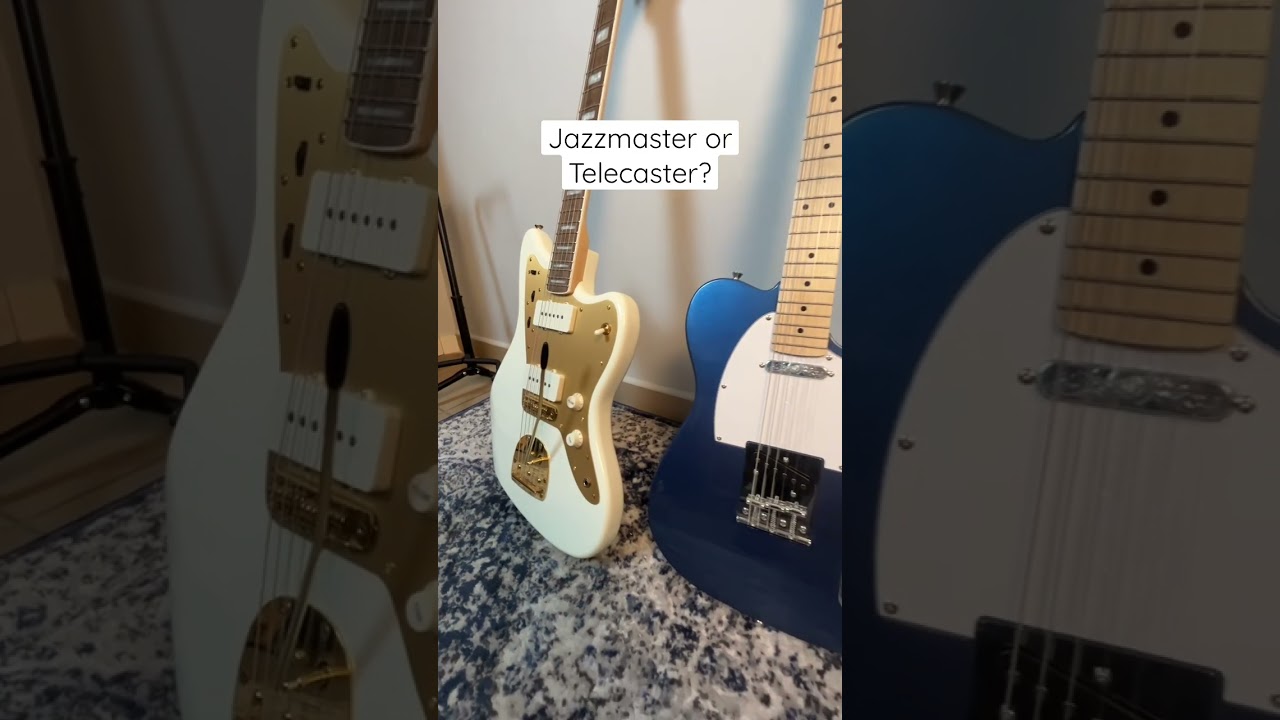 Jazzmaster vs Telecaster - Which One Would You Choose?