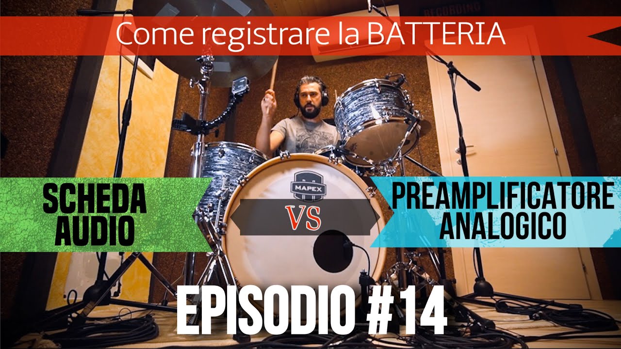 SCHEDA AUDIO vs PREAMPLIFICATORE ANALOGICO // Drum Vlog Episodio #14