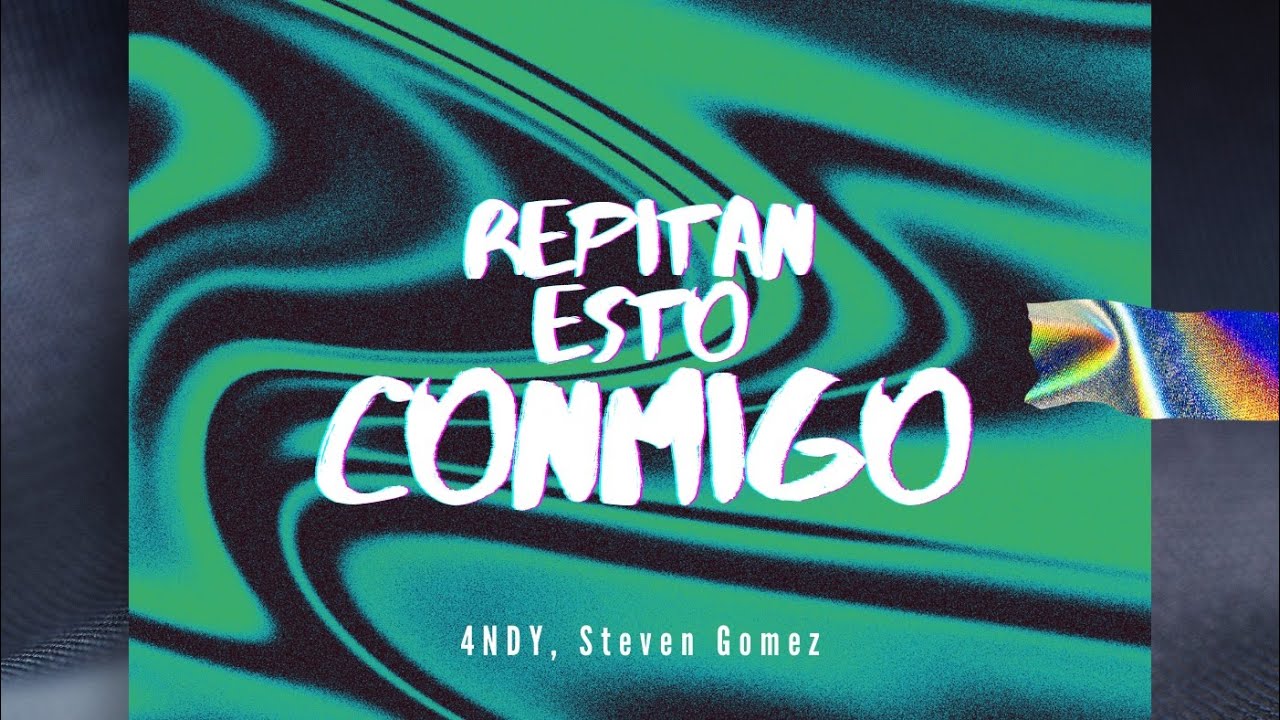 4NDY, Steven Gomez - REPITAN ESTO CONMIGO (Guaracha Viral 2025) #TikTok