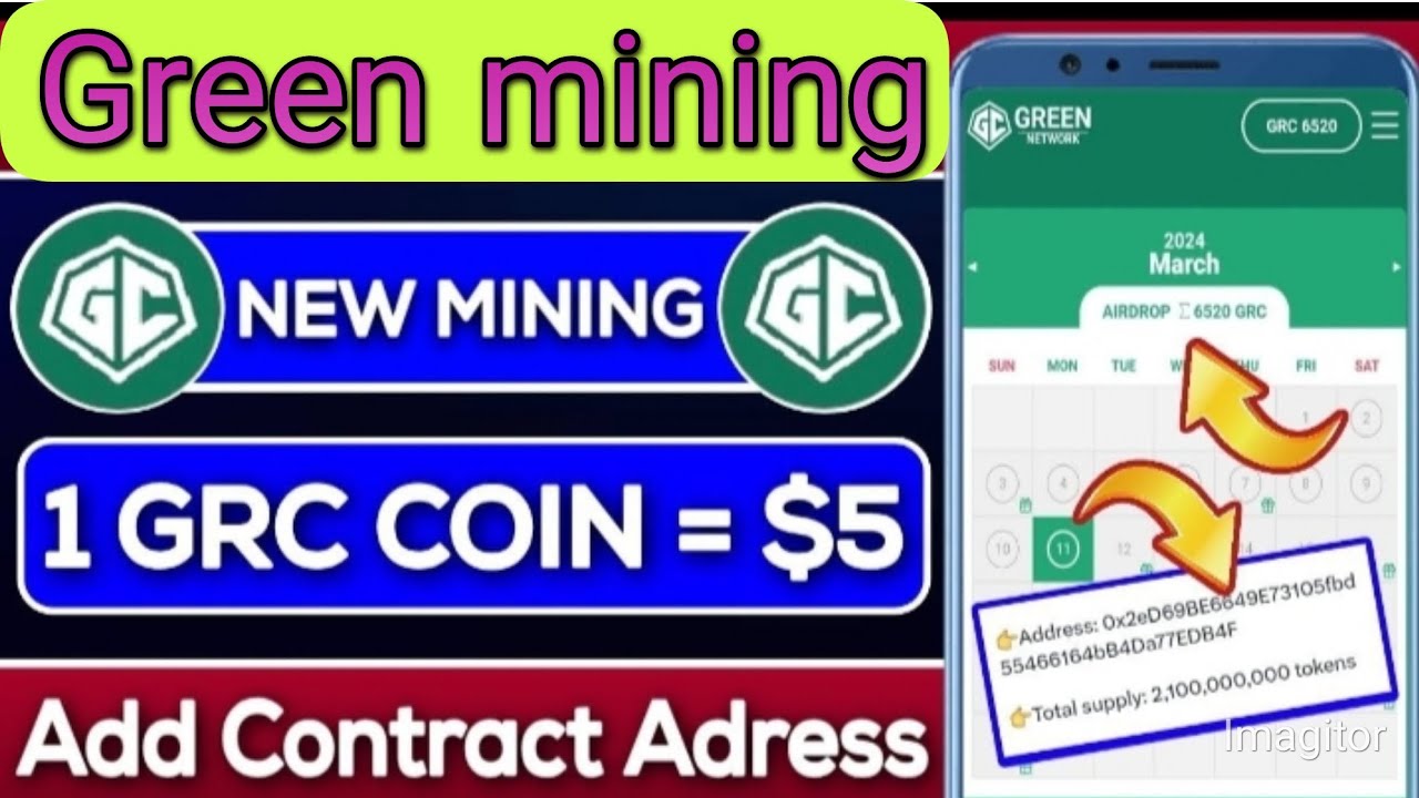 Free Big News By Green Green Network Mining 2024 | 1 GRC Coin= $5 | GRC Coin Contract Address |||