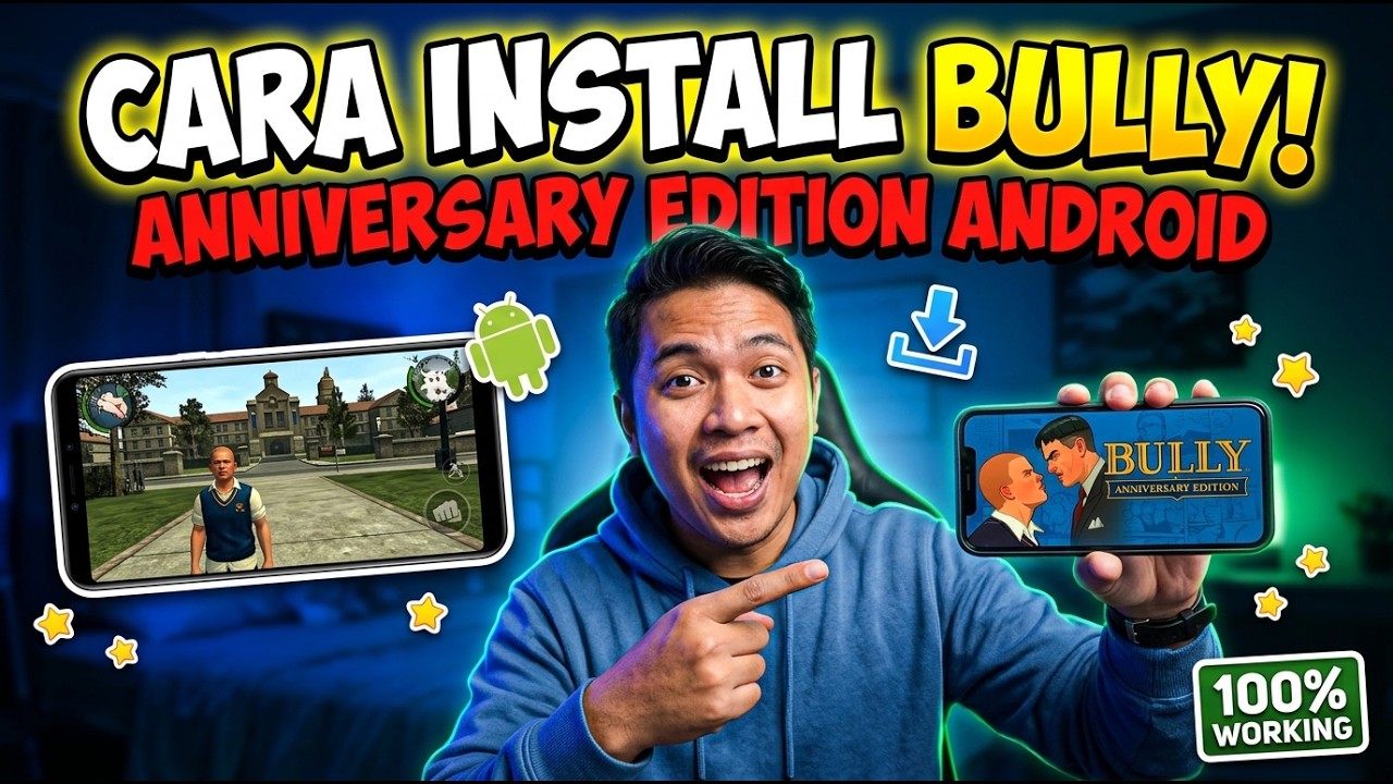 CARA INSTALL BULLY ANNIVERSARY EDITION DI ANDROID 11 12 13 TANPA CRASH TANPA LAG [INSTALASI LENGKAP]