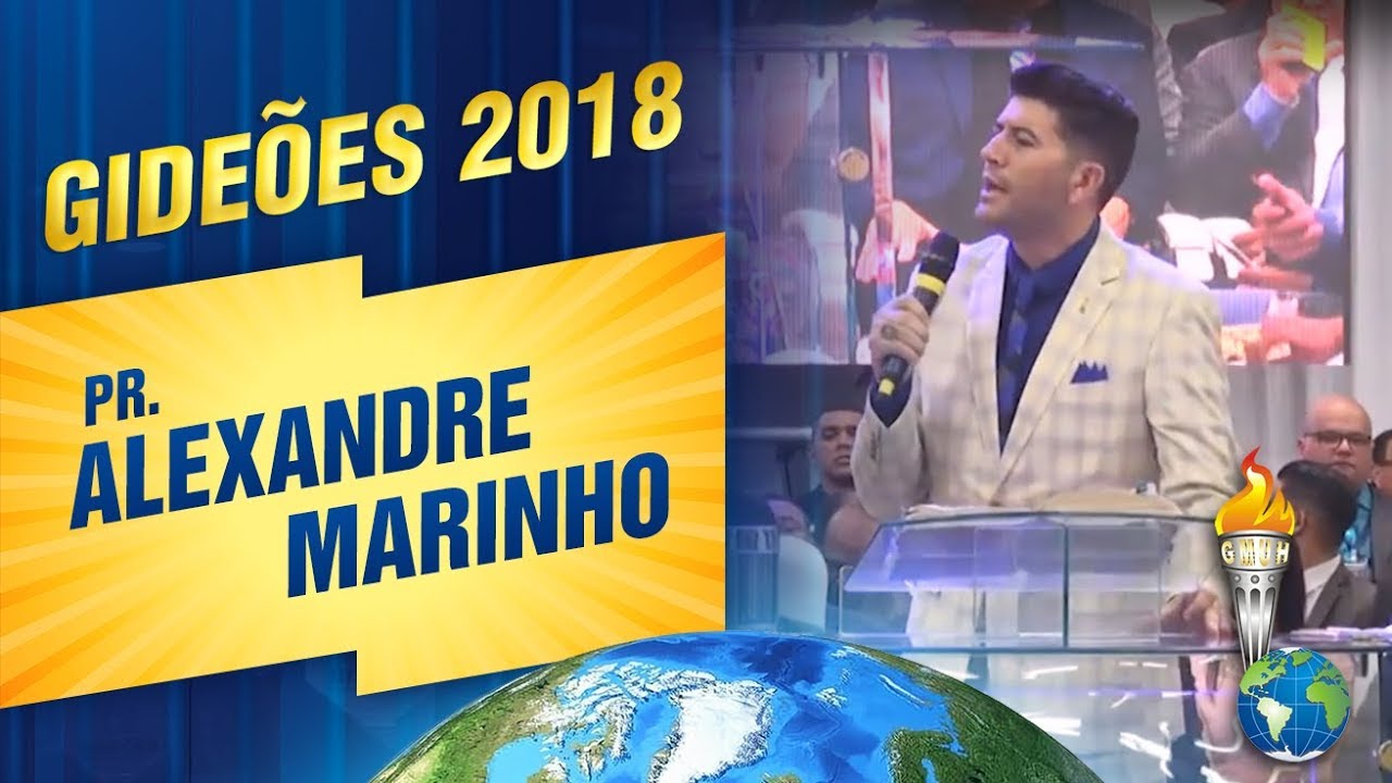 Gideões 2018 | Pr. Alexandre Marinho
