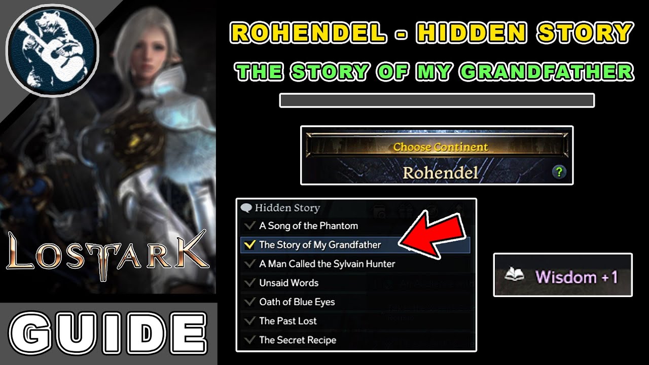 The Story of My Grandfather Location in Lost Ark | Rohendel Hidden Story Locations Guide