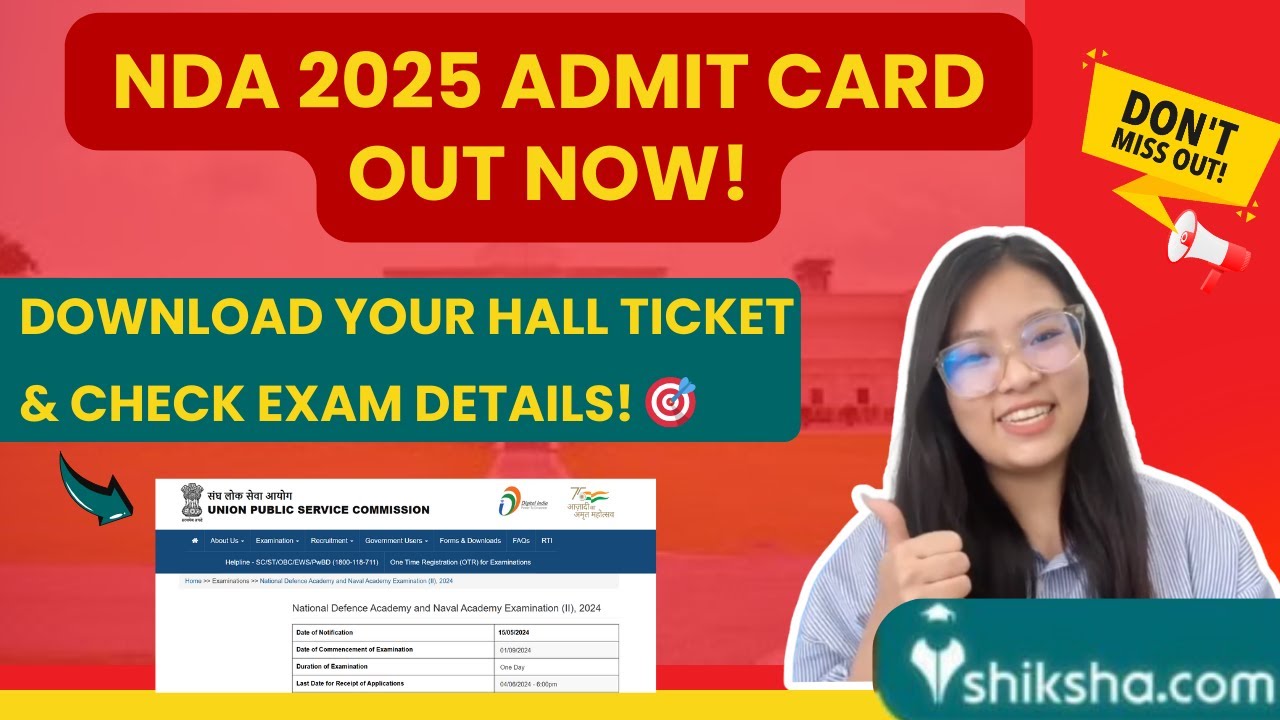 UPSC NDA Admit Card 2025 (Out) | Steps to Download, Check Exam Centre and Timings