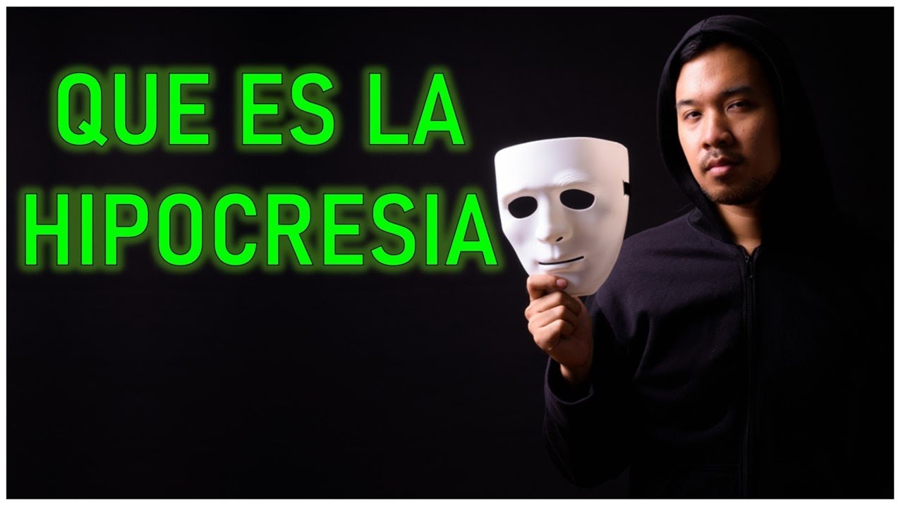 QUE ES LA HIPOCRESÍA
