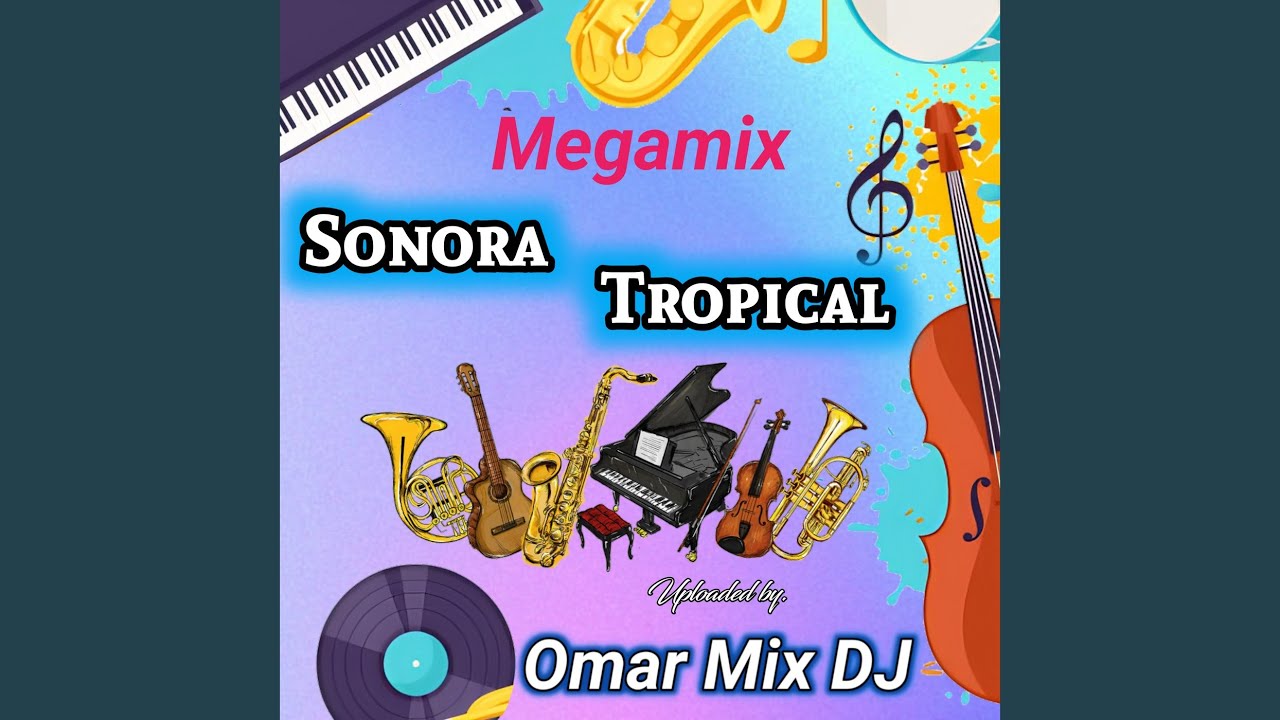 Megamix Sonora Tropical