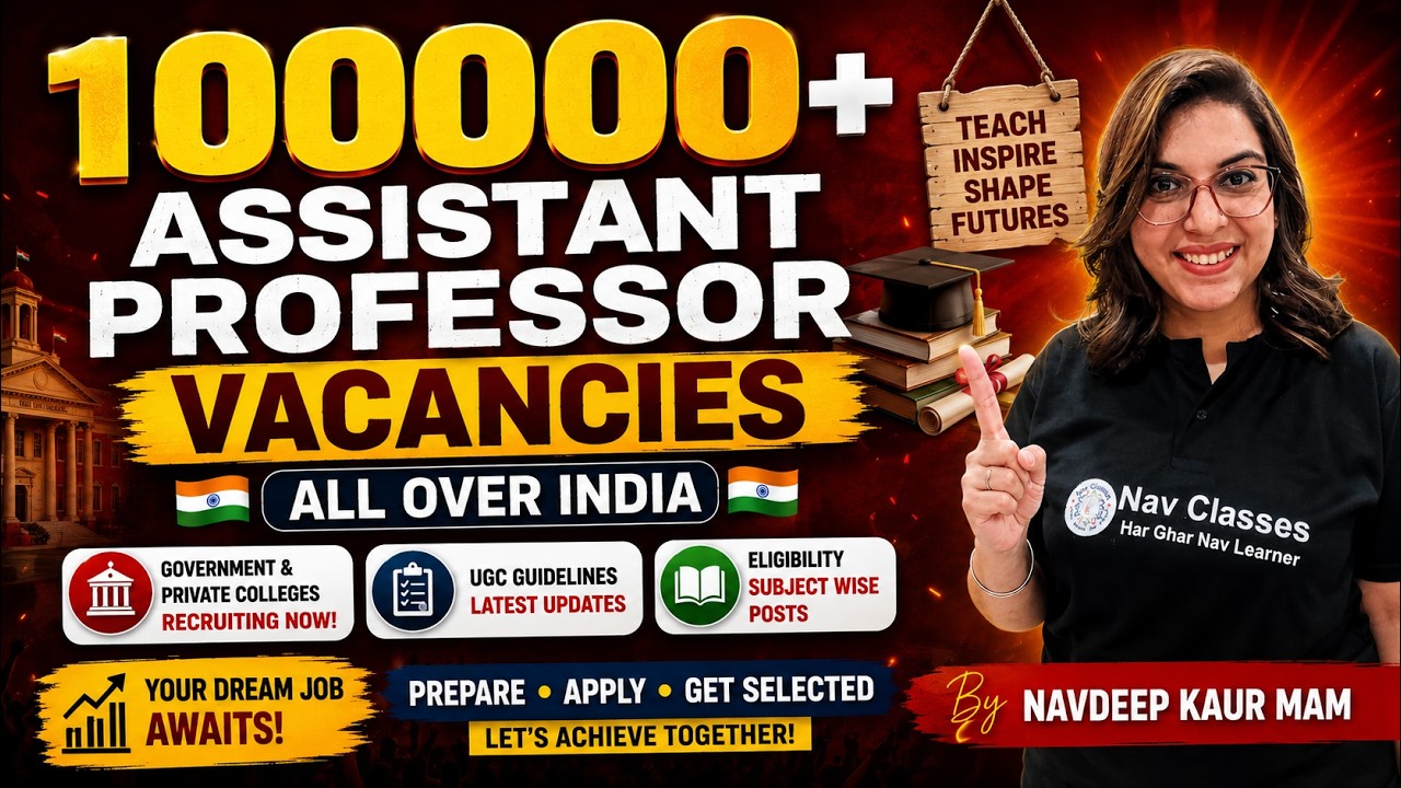10000+ Assistant Professor Vacancies Across India | Complete Recruitment Update 2026 | Navdeep Kaur