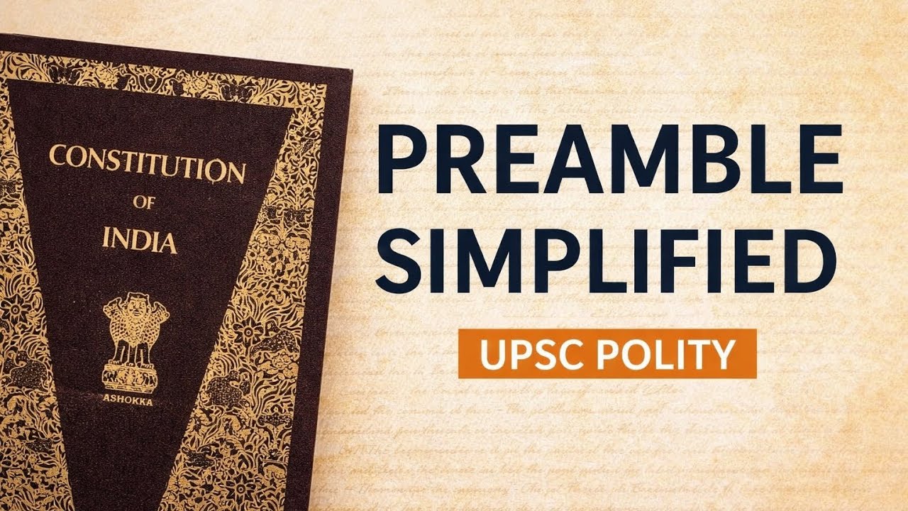 Preamble Explained Simply | Indian Constitution | UPSC Polity