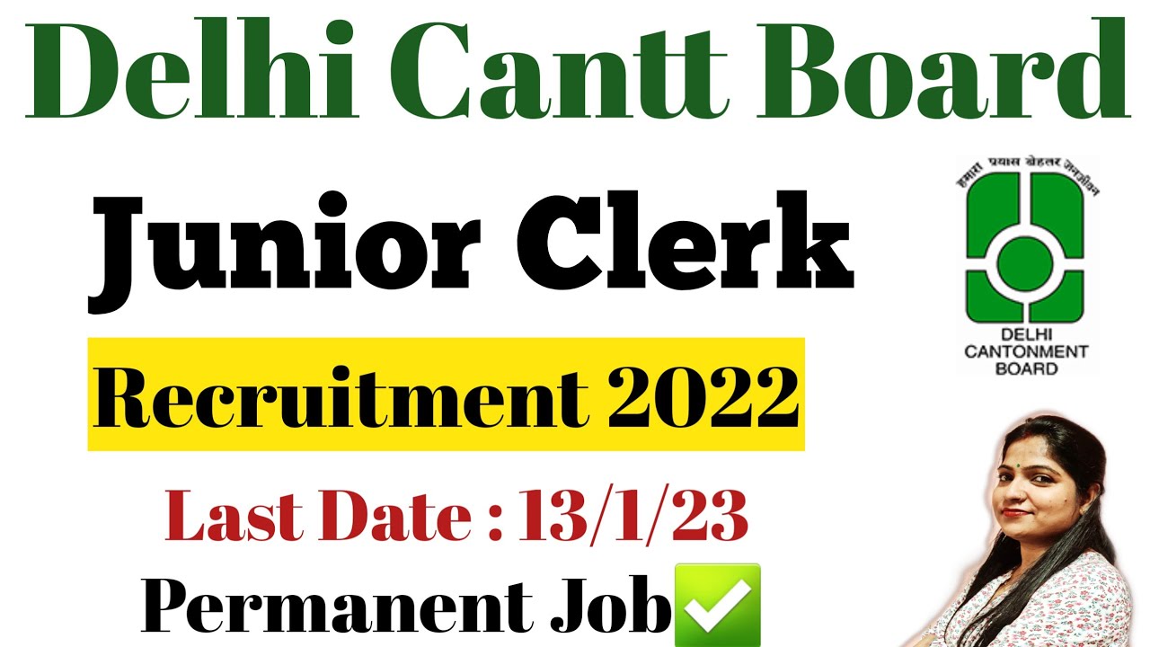 Delhi Cantonment Board Junior Clerk Recruitment 2022 | Delhi Cantt Board Junior Clerk Vacancy 2022