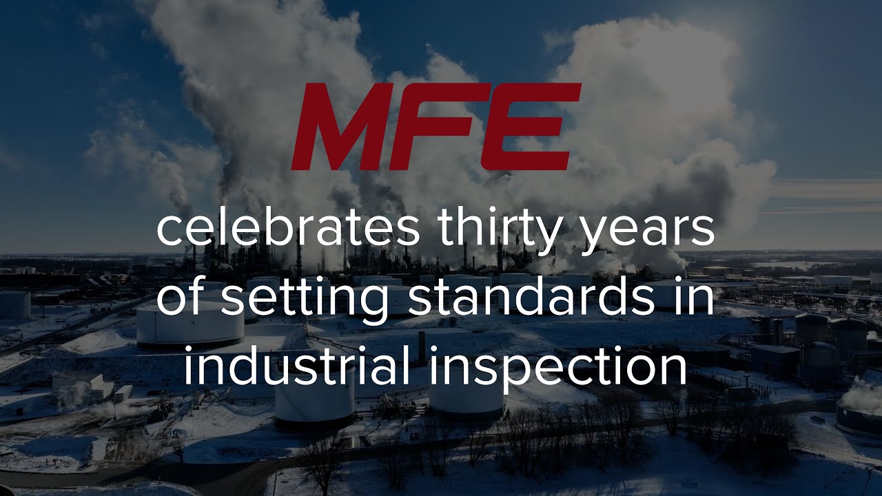 MFE Celebrates 30 Years of Advancing Industrial Inspection Solutions