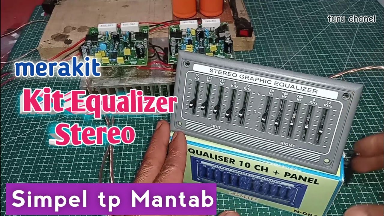 Cara Pasang KIT EQUALIZER STEREO