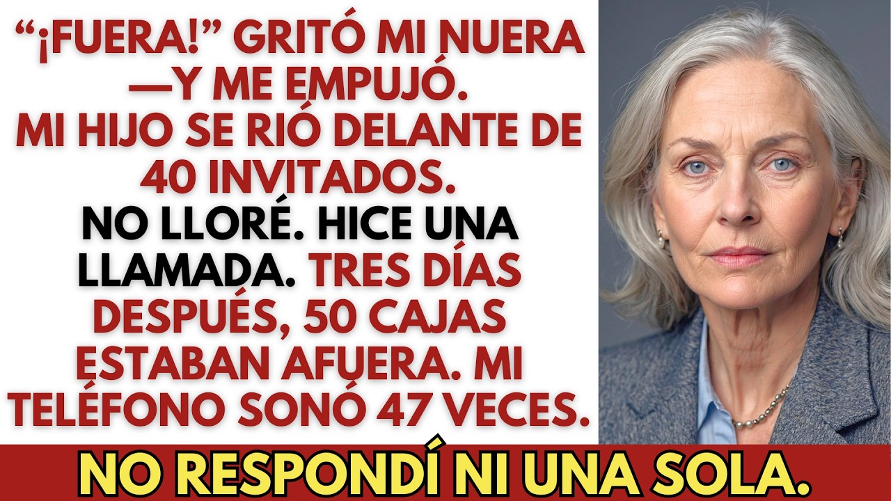 “¡FUERA!” Mi nuera me empujó. Mi hijo se rió—entonces hice una llamada. Tres días después…