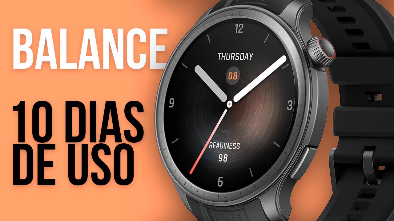 AMAZFIT BALANCE - 10 DIAS DE USO - Valeu a pena?