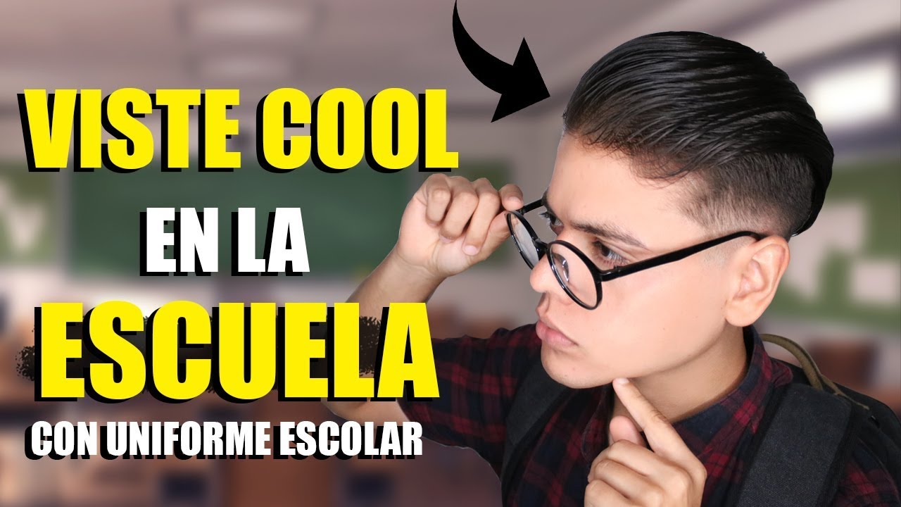 Cómo Lucir Bien en la Escuela/Universidad 