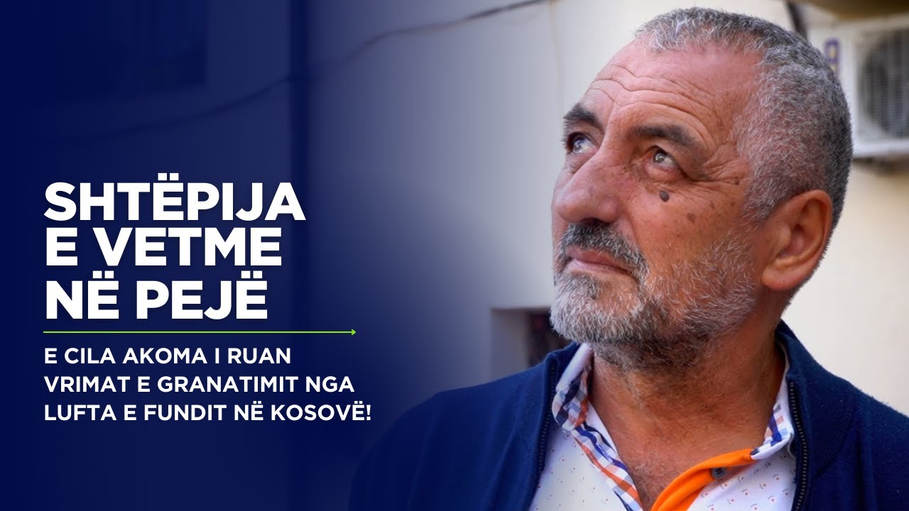 Shtëpija e vetme në Pejë e cila akoma i ruan vrimat e granatimit nga lufta e fundit në Kosovë!