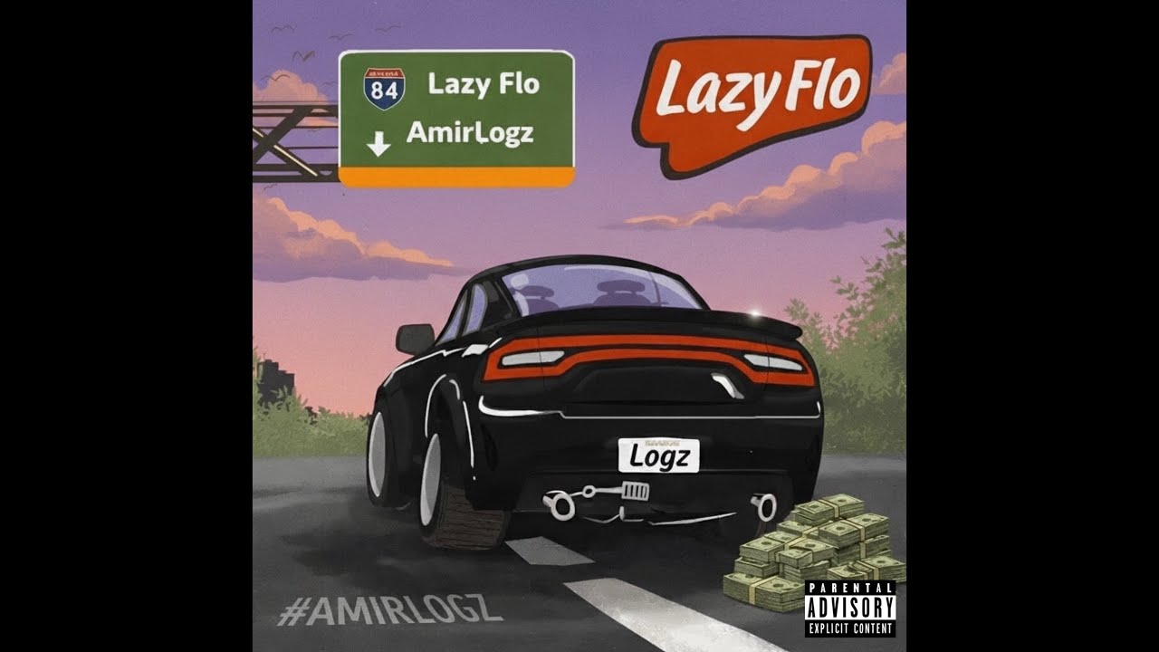AmirLogz - Lazy Flo (Official Audio) 