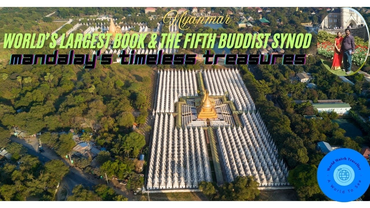 World's Largest Book & The Fifth Buddhist Synod