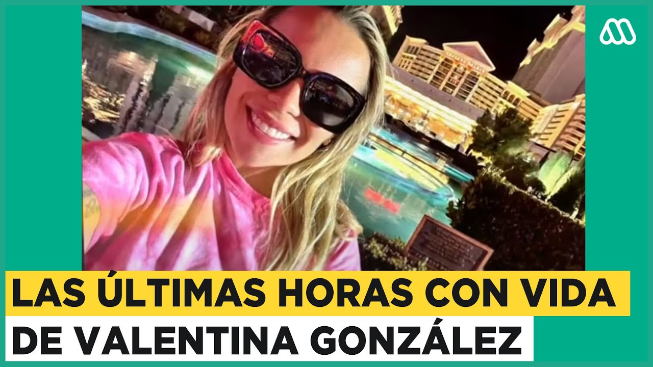 Nuevos antecedentes en caso Valentina González: Revelan mensajes en sus últimas horas de vida