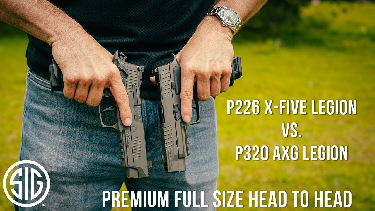 Sig 226 X5 Legion против P320 AXG Legion