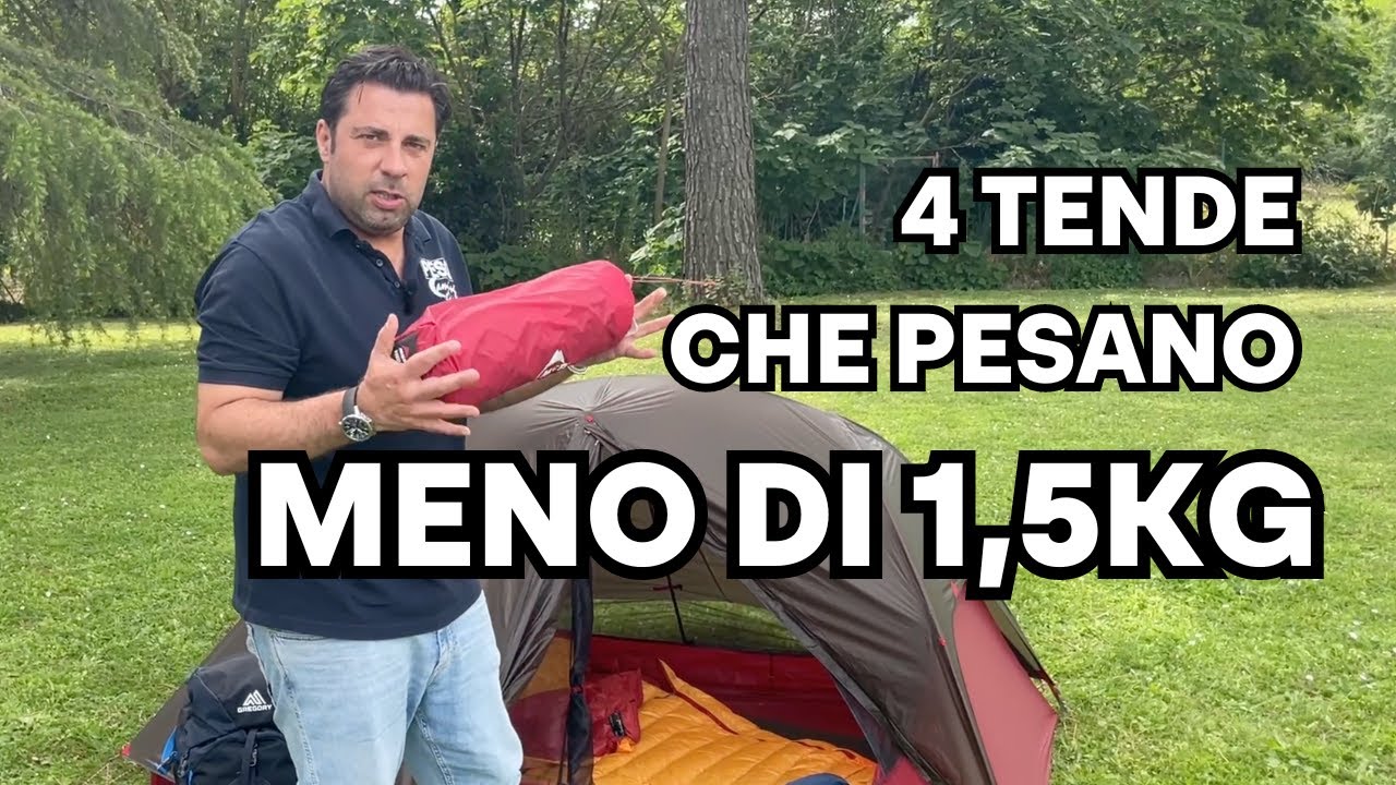 4 TENDE ULTRALEGGERE CHE PESANO MENO DI 1,5KG
