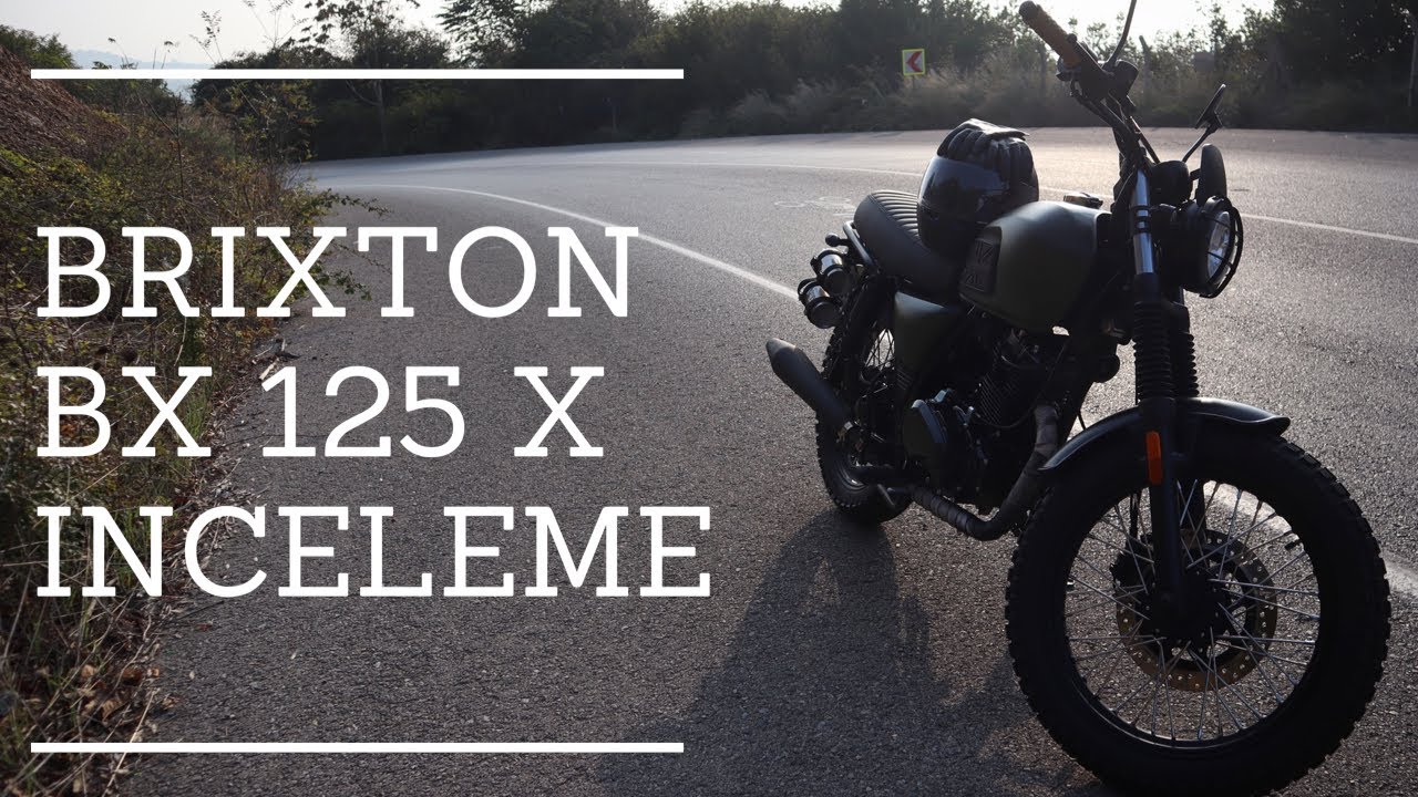 #brixtonmotorcycles Brixton BX 125 X İnceleme | Motosiklet Almaya Nasıl Karar Verdim?