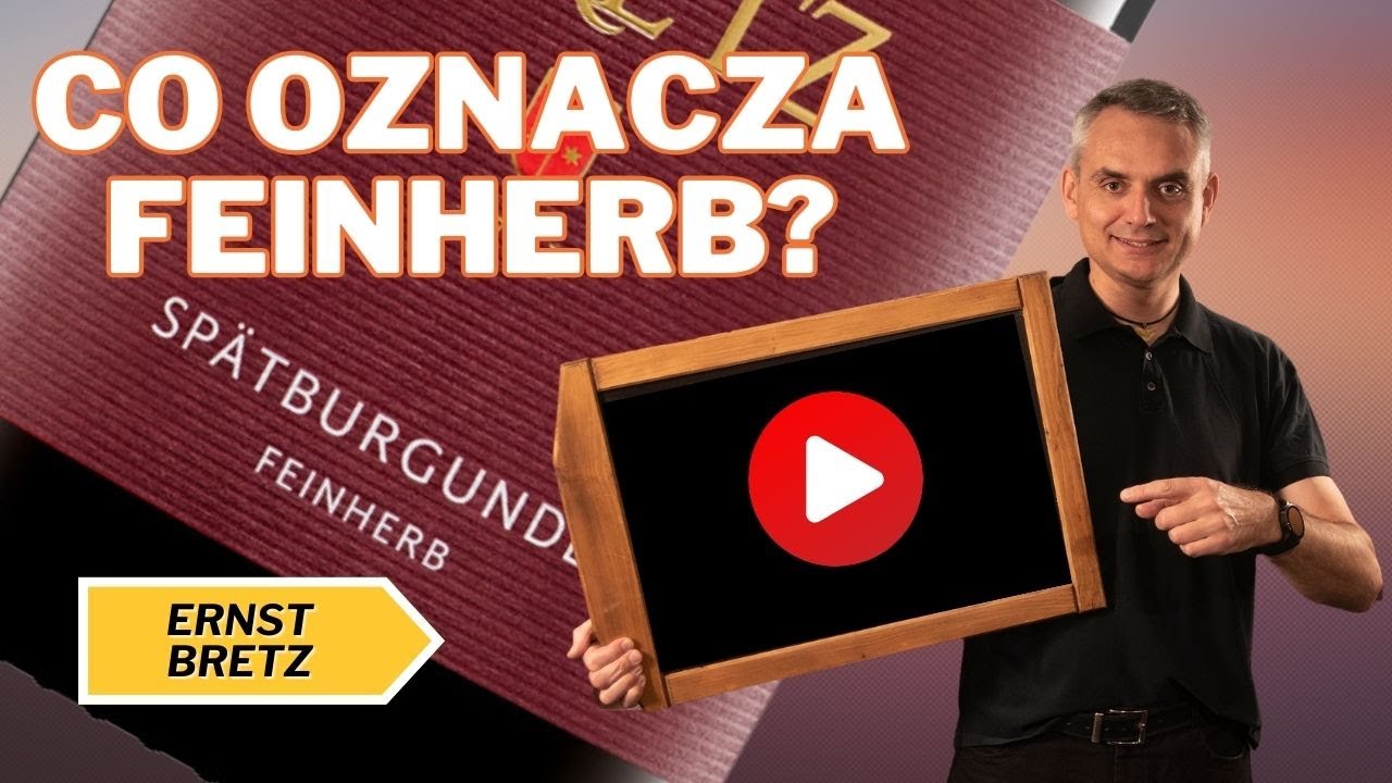 Co oznacza feinherb na etykiecie wina? - Winiarskie ABC #1