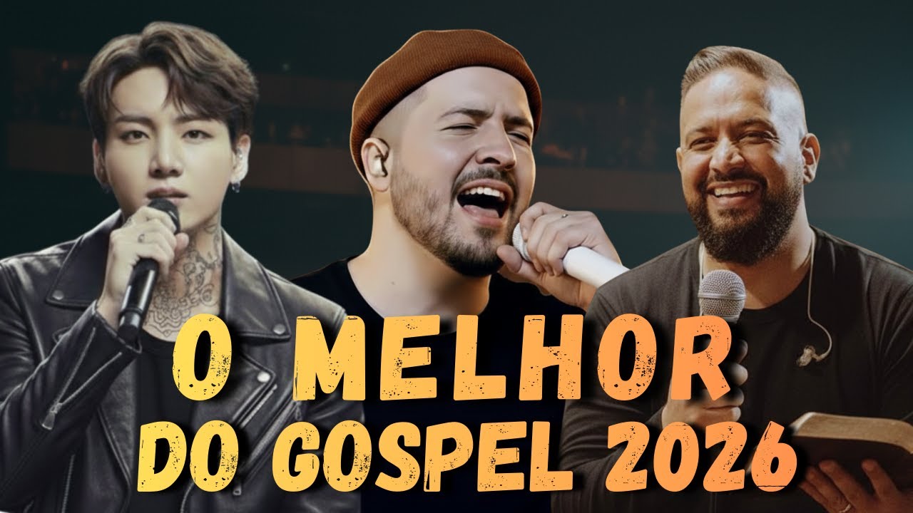 O MELHOR DO GOSPEL 2026 | OS MELHORES LOUVORES | FERNANDINHO IA - JUNG KOOK GOSPEL - ISAÍAS SAAD IA