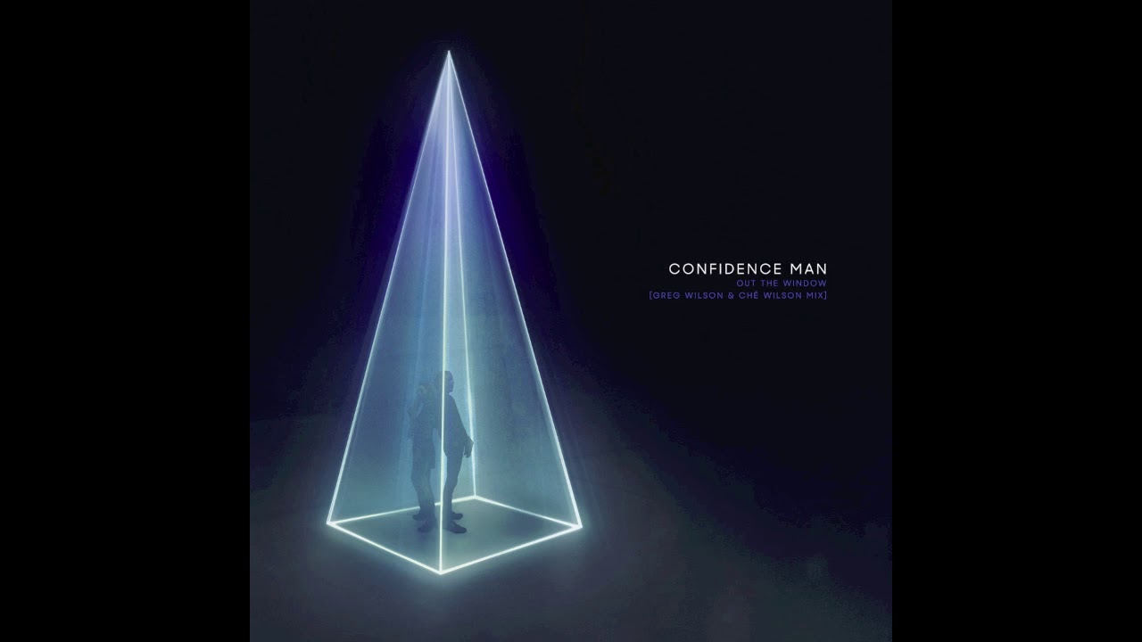 Confidence Man - Out The Window (Greg Wilson & Ché Wilson Mix)