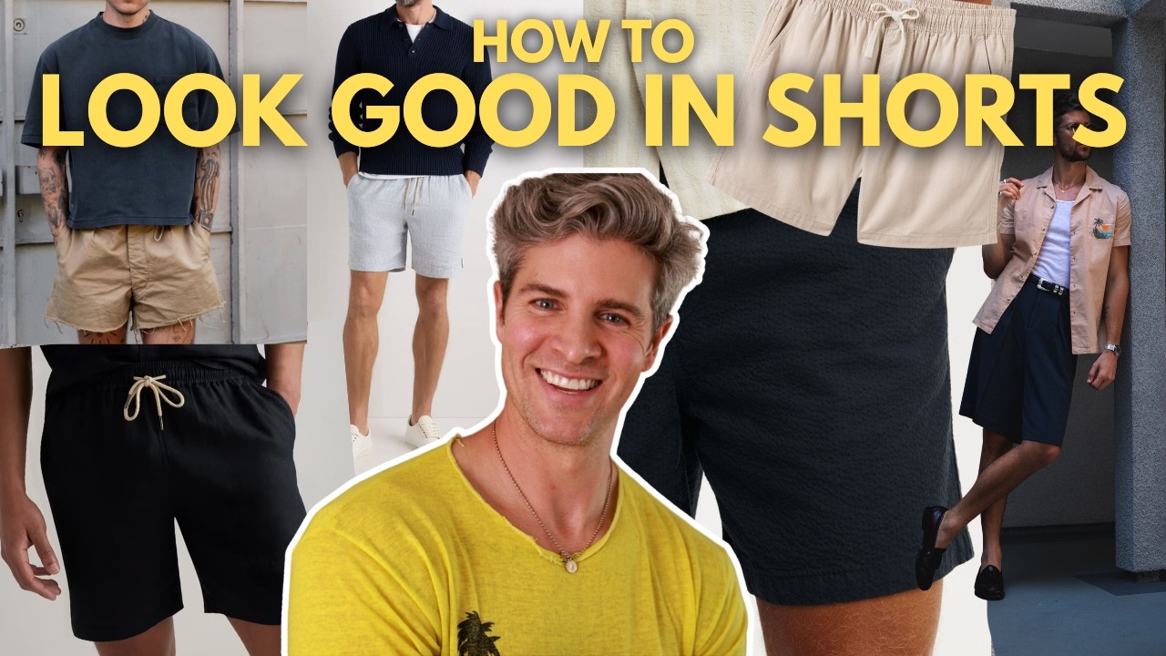 How Anyone Can Look Good in Shorts