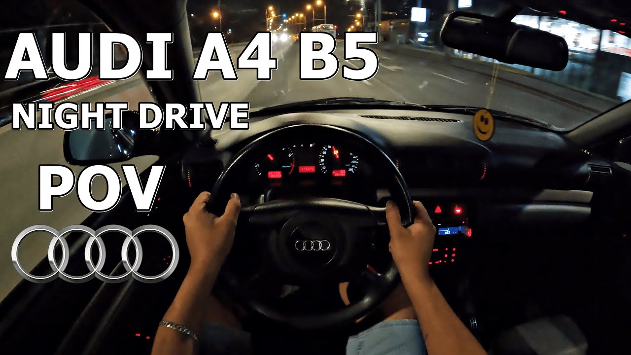 AUDI A4 B5 1.8i | NIGHT DRIVE POV ONBOARD 4K