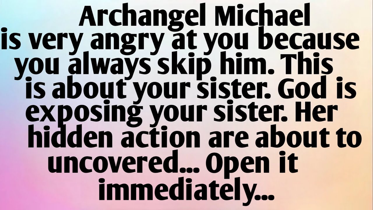 ARCHANGEL MICHAEL IS VERY...