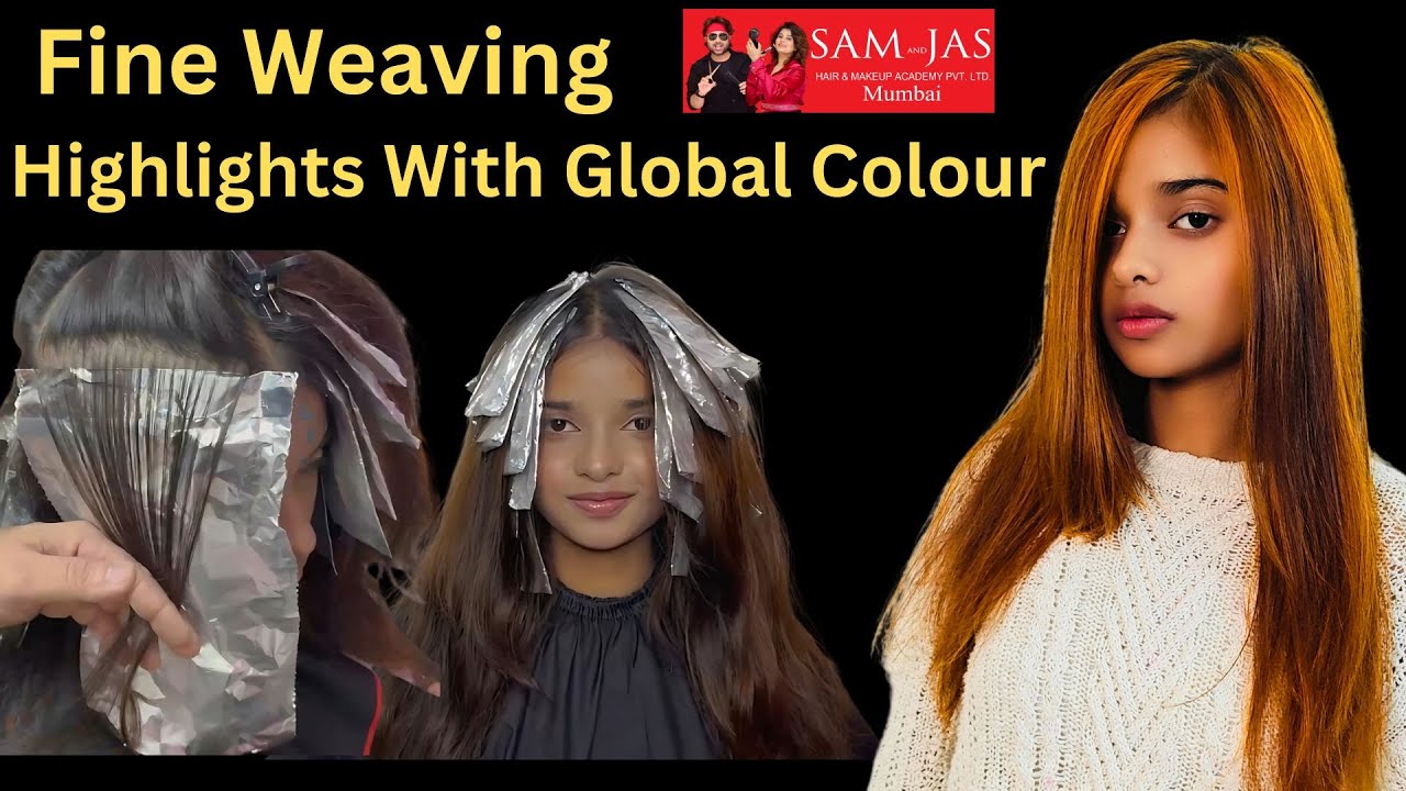 Baby Highlights (Fine Highlights) with Global Colour by Jas Sir from Sam and Jas Hair Academy Mumbai
