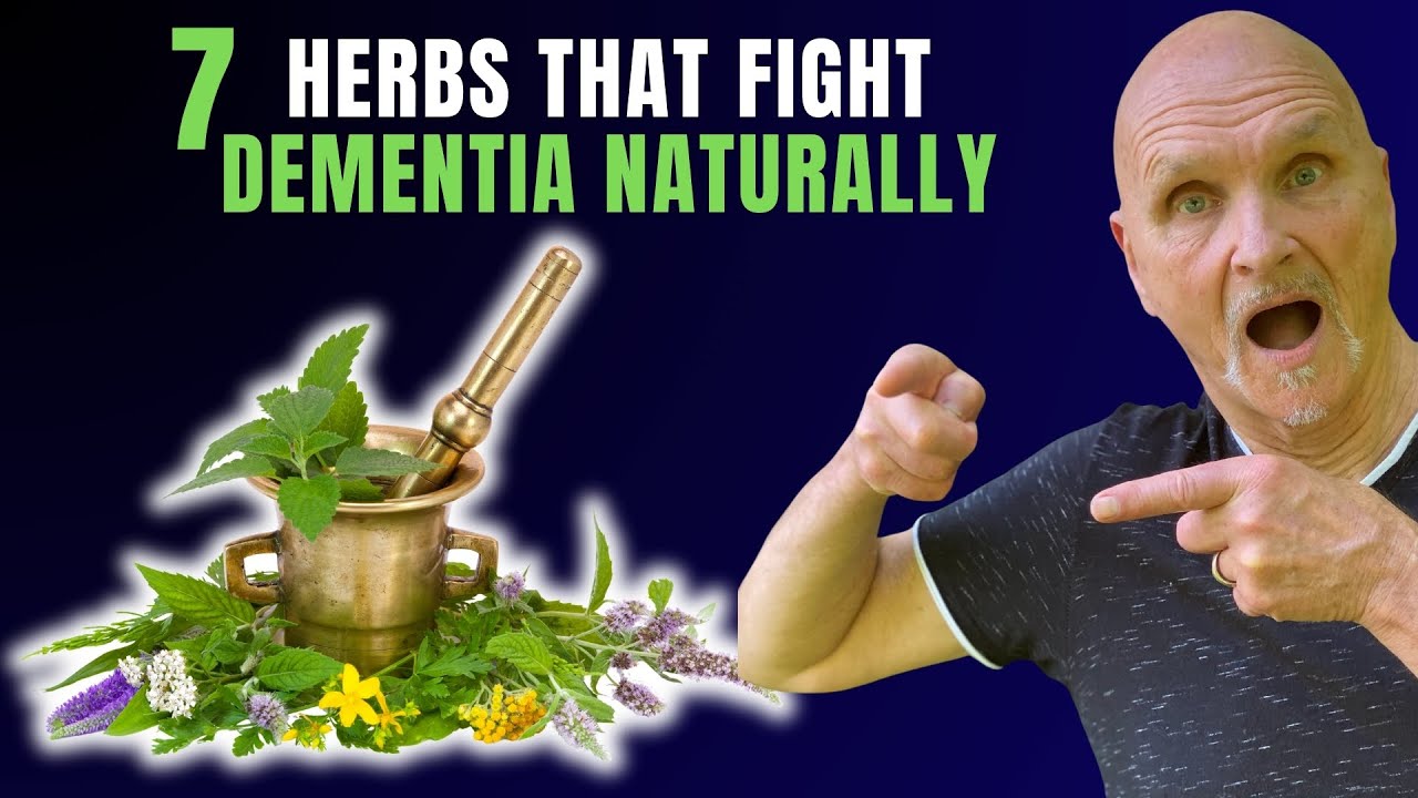 7 Herbs That Fight Dementia & Alzheimer's Naturally