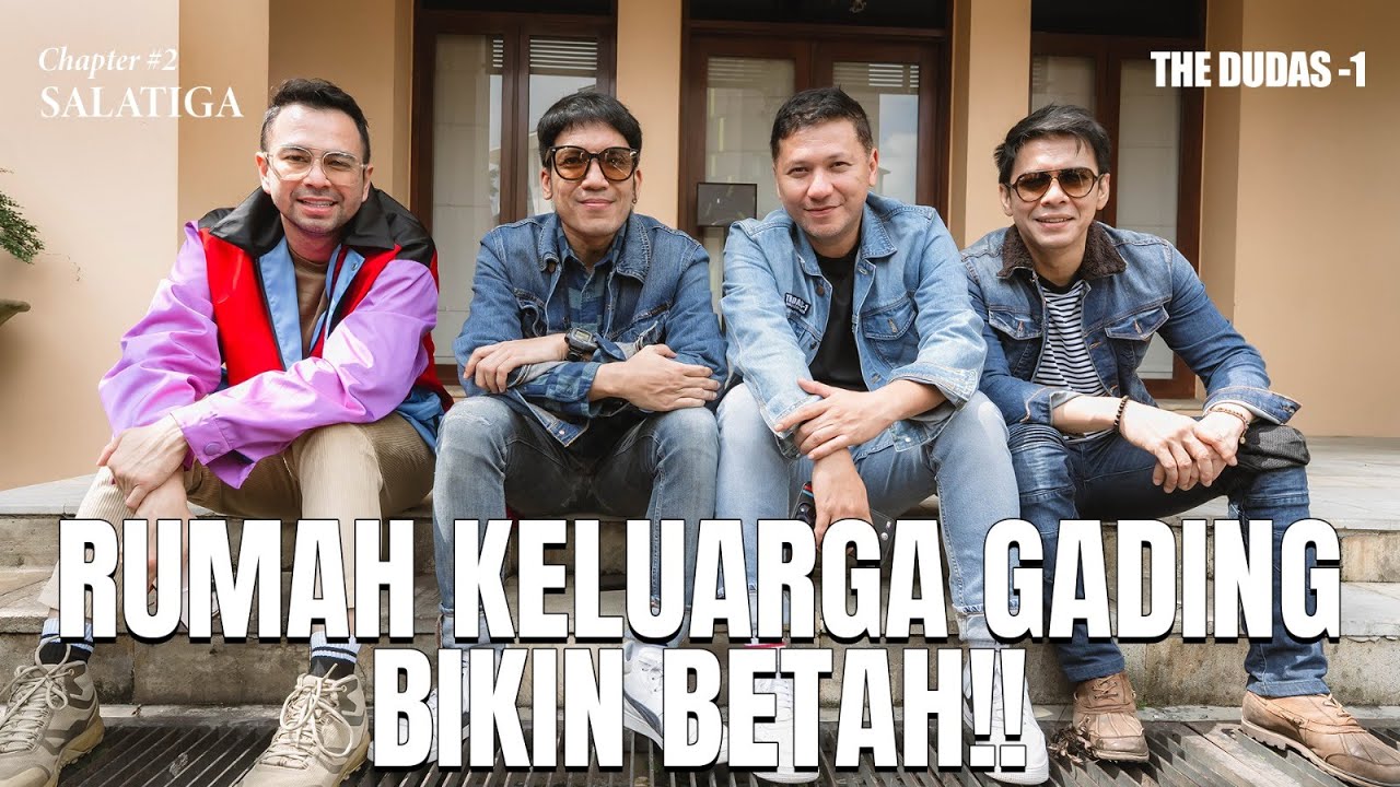 THE DUDA’S -1: PENUH HARU!! KELUARGA MARTEN NOSTALGIA KE RUMAH MASA KECILNYA!!!