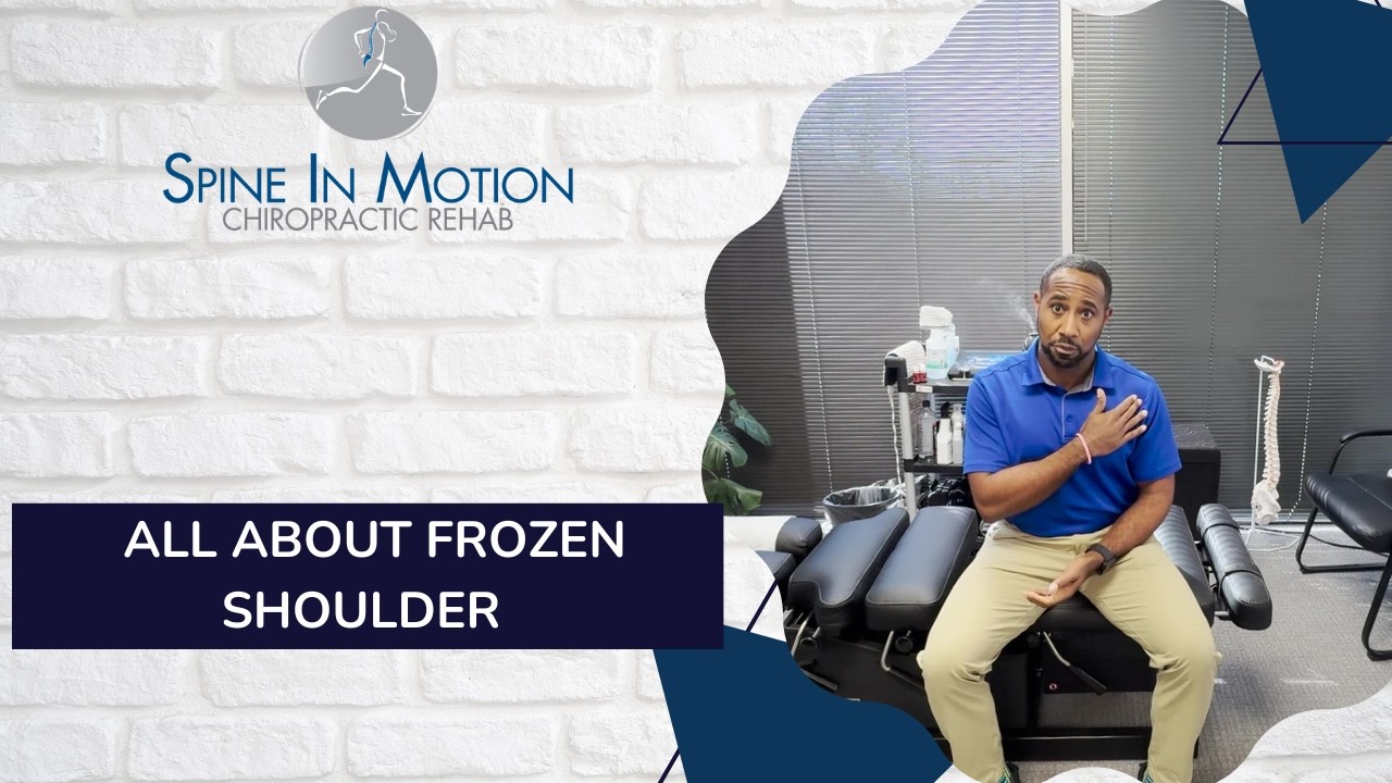 All About Frozen Shoulder / San Antonio, Texas Chiropractor