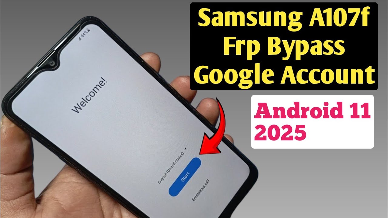 Samsung A107f Frp Bypass Android 11