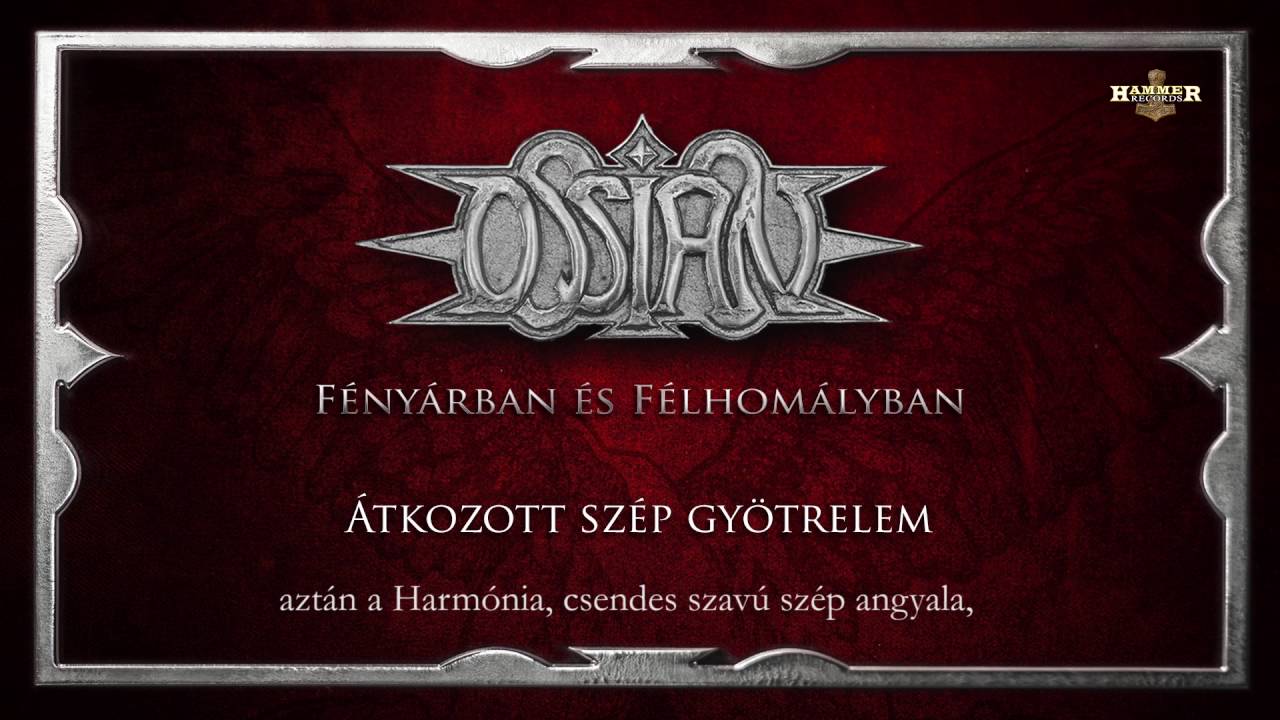 Ossian - &Aacute;tkozott sz&eacute;p gy&ouml;trelem (Hivatalos sz&ouml;veges vide&oacute; / Official lyric video)