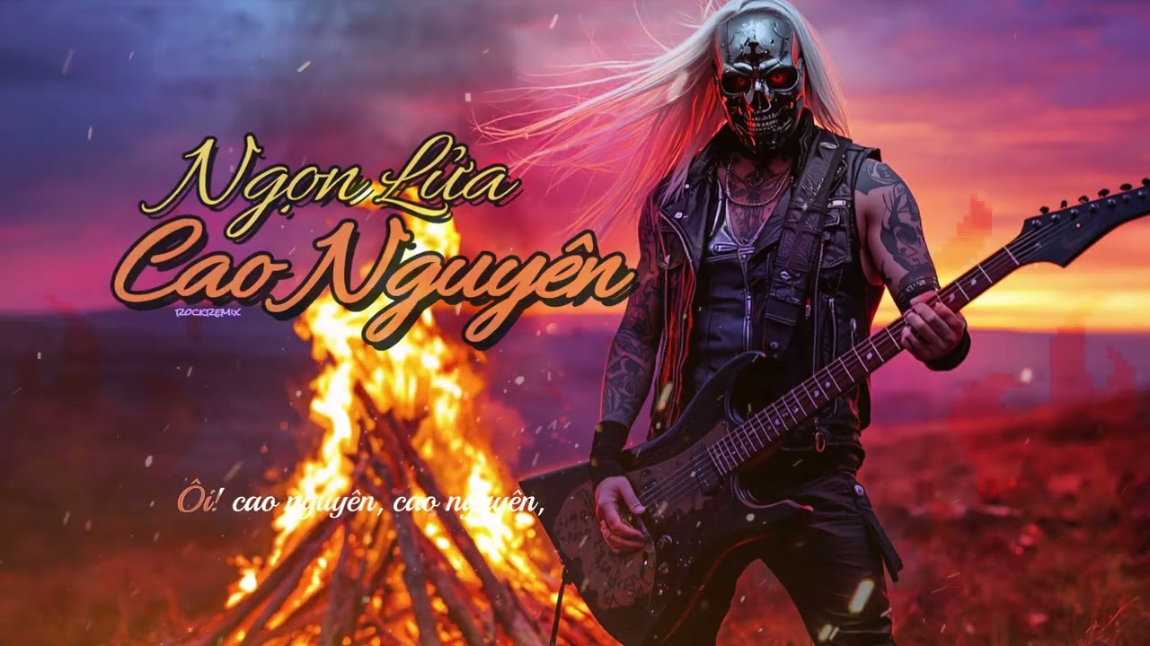 Ngọn Lửa Cao Nguyên - rockremix #aicover #rockcover #rockviet #rockmetal #metalcore #powermetal