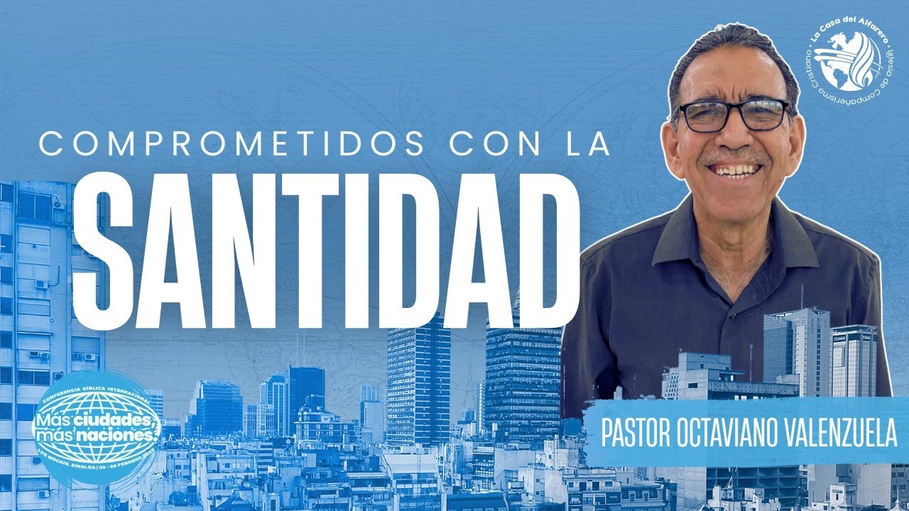 Día 5: Conferencia Bíblica Internacional 2026  - Segundo Seminario - Octaviano Valenzuela