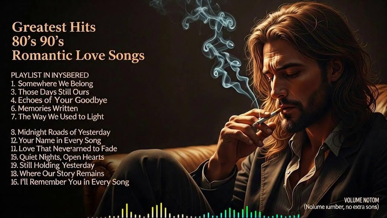 Greatest Hits Romantic Love Songs 💖 Love Songs 80's 90's - Soft Rock Ballads - Playlist