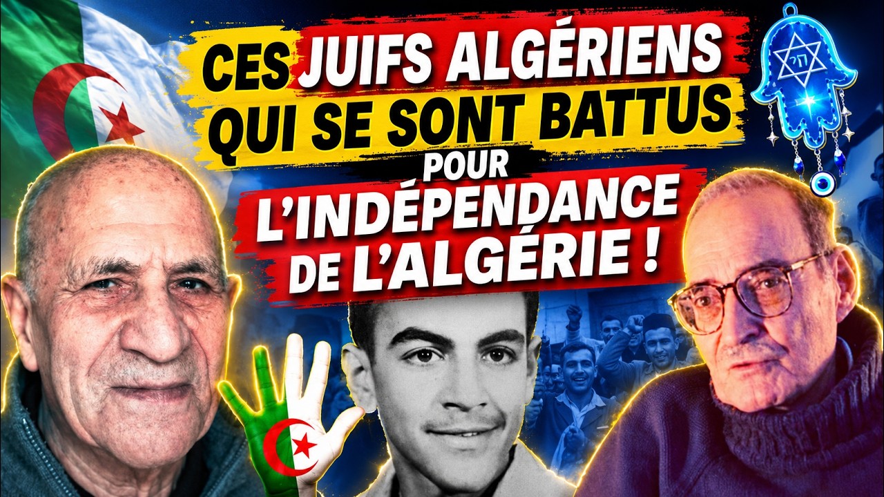 Ces JUIFS Algériens qui se sont battus pour l'indépendance de l'Algérie !!!