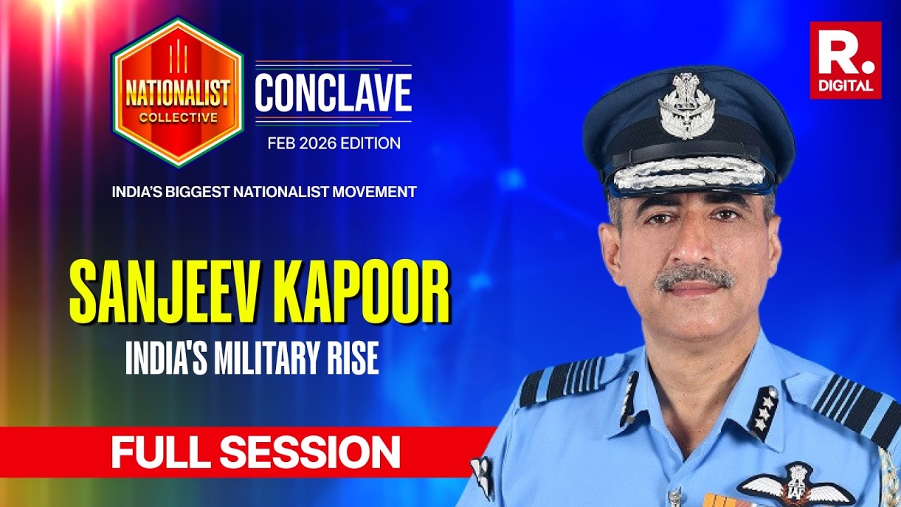 Nationalist Collective Conclave: Air Marshal Sanjeev Kapoor On India's Military Rise