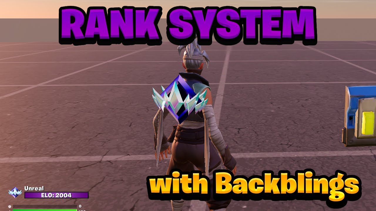 Rank System with Backblings in Fortnite Creative! (UEFN)