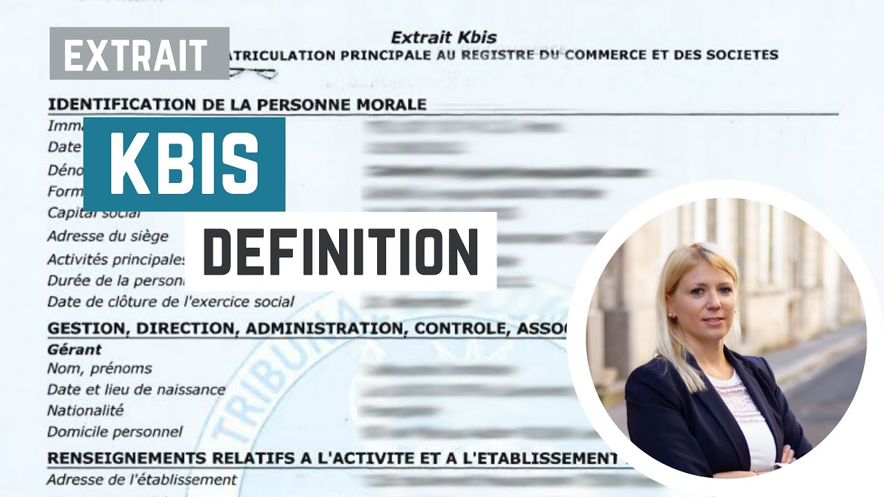 Qu'es ce qu'un extrait KBIS pour une soci&eacute;t&eacute;?