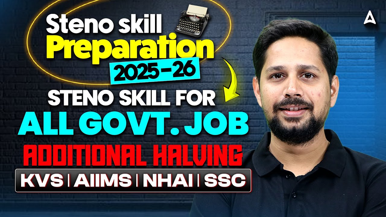 Steno Skill 2025-26 | Halving Master Class | SSC Steno/KVS/AIIMS/NHAI | By Rudra Sir