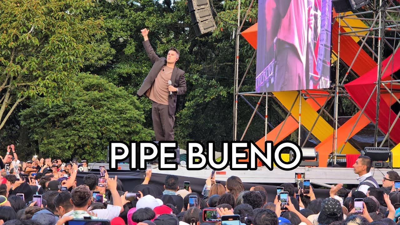 PIPE BUENO EN EL FESTIVAL DE VERANO BOGOTA 2025, BOGOTÁ, POR QUE ESTA NOCHE JURO QUE TE OLVIDARE!!