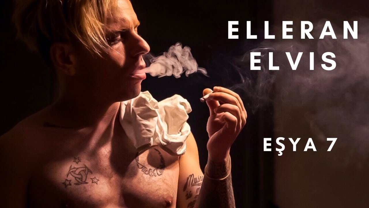 ELLERAN ELVIS  - Eşya 7