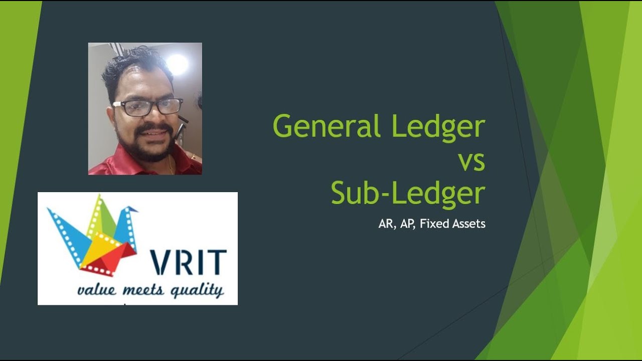 General Ledger vs Sub-Ledger